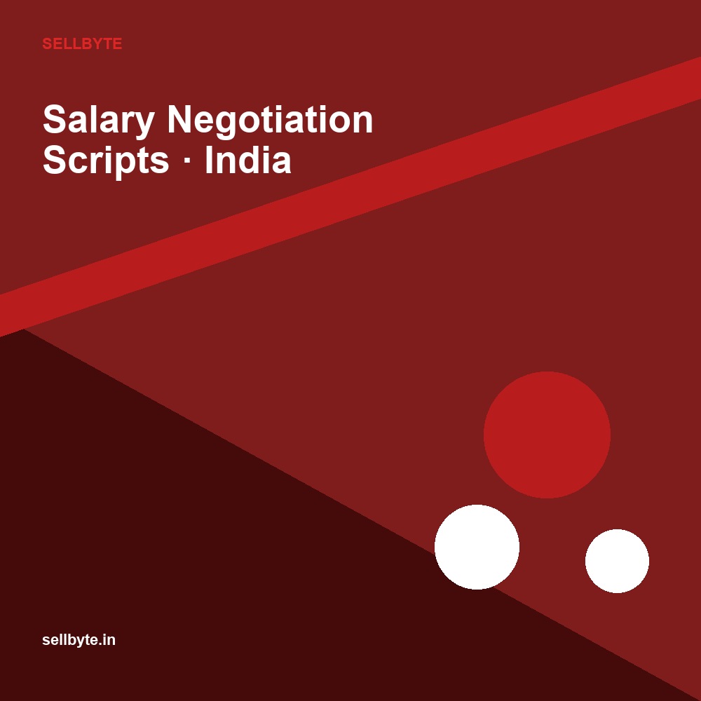 Salary Negotiation Scripts (India)